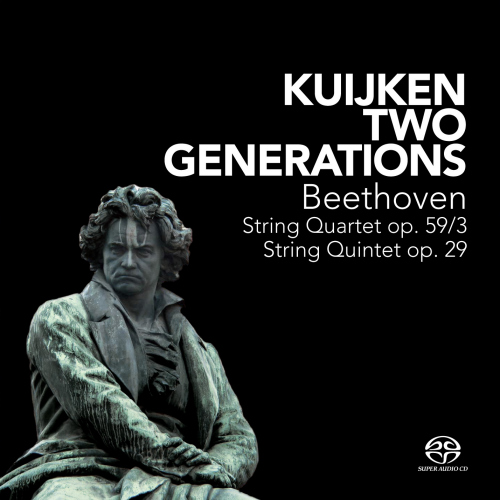 KUIJKEN TWO GENERATIONS - BEETHOVEN - STRING QUARTET OP. 59/3, STRING QUINTET OP. 29KUIJKEN TWO GENERATIONS - BEETHOVEN - STRING QUARTET OP. 59-3, STRING QUINTET OP. 29.jpg